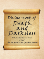 Divine Words of Death and Darkness: Book 1 in the Divine Series