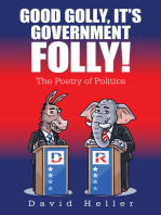 Good Golly, It's Government Folly!