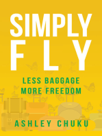 Simply Fly: Less Baggage, More Freedom