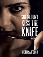 She Needn’t Kiss the Knife