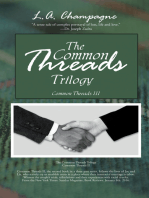The Common Threads Trilogy: Common Threads Iii