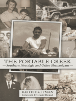 The Portable Creek: Southern Nostalgia and Other Shenanigans