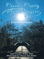 Poems, Prose, and Prayers: A Lifetime of Reection