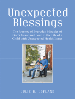 Unexpected Blessings: The Journey of Everyday Miracles of God’s Grace and Love in the Life of a Child with Unexpected Health Issues