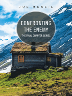 Confronting the Enemy: The Final Chapter Series