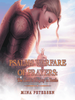 Psalms Warfare of Prayers: the Lord Is Mighty in Battle