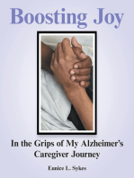 Boosting Joy: in the Grips of My Alzheimer’s Caregiver Journey