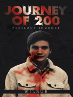 Journey of 200: Perilous Journey