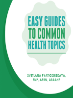 Easy Guides To Common Health Topics