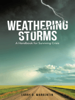 Weathering Storms: A Handbook for Surviving Crisis