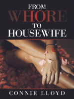 From Whore to Housewife
