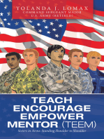 Teach Encourage Empower Mentor (Teem): Sisters in Arms: Standing Shoulder to Shoulder