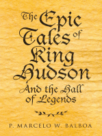 The Epic Tales of King Hudson