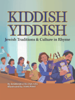 Kiddish Yiddish: Jewish Traditions & Culture in Rhyme
