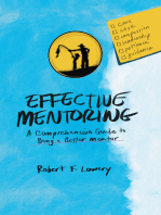 Effective Mentoring: A Comprehensive Guide to Being a Better Mentor