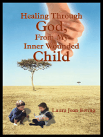 Healing Through God, from My Inner Wounded Child
