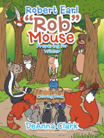 Robert Earl “Rob” the Mouse