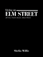 Living on Elm Street: All You Need to Know About Ghosts