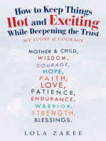 How to Keep Things Hot and Exciting While Deepening the Trust