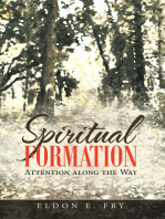 Spiritual Formation: Attention Along the Way