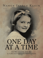 One Day at a Time: How I Got   to Be a Great-Grandmother