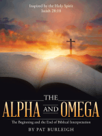 The Alpha and Omega: The Beginning and the End of Biblical Interpretation