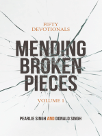 Mending Broken Pieces