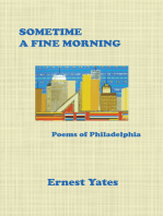 Sometime a Fine Morning: Poems of Philadelphia