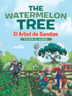 The Watermelon Tree: El Árbol De Sandías
