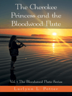 The Cherokee Princess and the Bloodwood Flute
