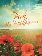 Pick the Wildflowers