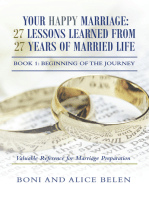 Your Happy Marriage: 27 Lessons Learned from 27 Years of Married Life: Book 1: Beginning of the Journey
