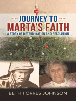 Journey to Marta’s Faith: A Story of Determination and Resolution