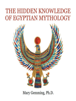 The Hidden Knowledge of Egyptian Mythology