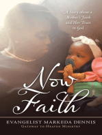 Now Faith: A Story About a Mother’s Faith and Her Trust in God