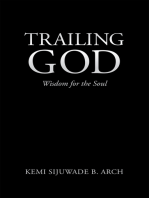 Trailing God: Wisdom for the Soul