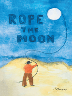 Rope the Moon