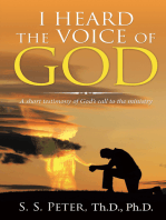 I Heard the Voice of God: A Short Testimony of God’s Call to the Ministry