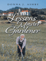 Lessons from the Master Gardener