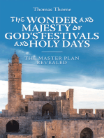 The Wonder and Majesty of God's Festivals and Holy Days