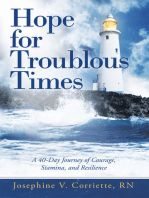 Hope for Troublous Times