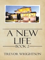 A New Life: Book Ii