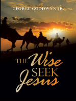 The Wise Seek Jesus