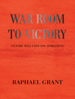 War Room to Victory: Victory Will Cost You Something