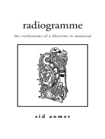 Radiogramme: The Confessions of a Libertine in Montreal