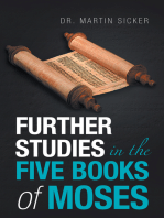 Further Studies in the Five Books of Moses