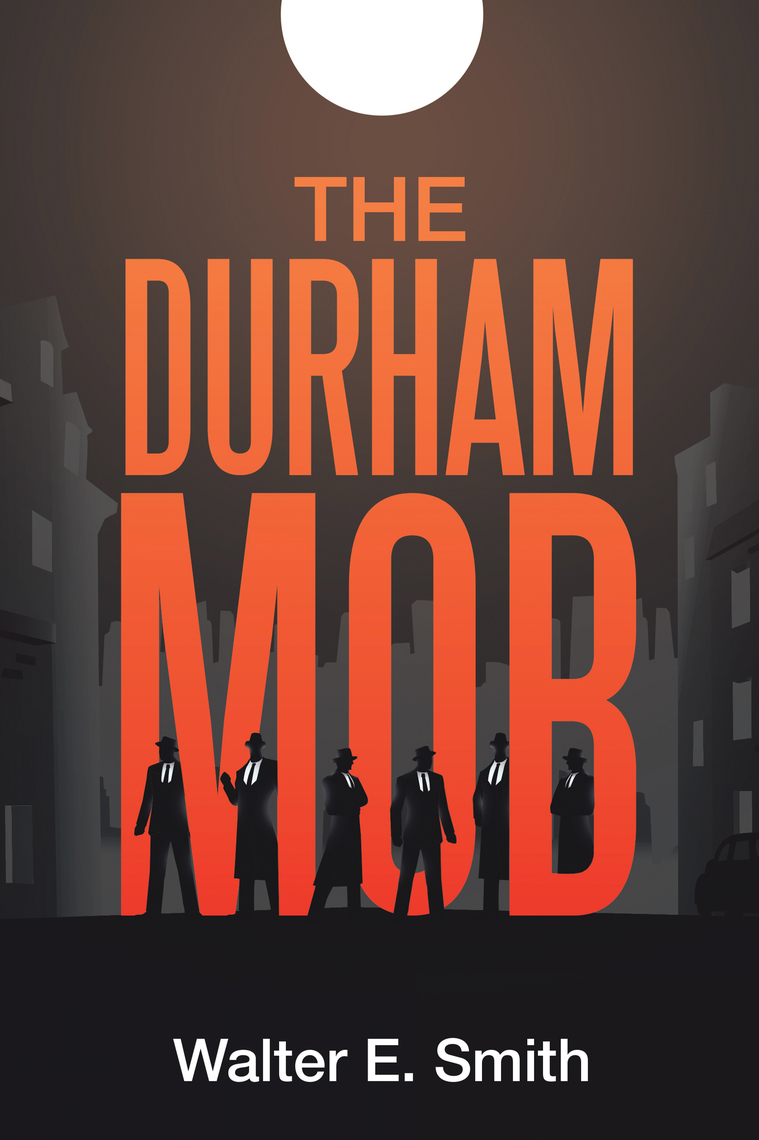 The Durham Mob by Walter E image