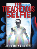 The Treacherous Selfie