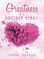 Greatness in a Broken Heart