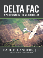 Delta Fac: A Pilot's War in the Mekong Delta